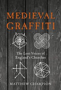 Medieval graffiti | From the blog of Nicholas C. Rossis, author of science fiction, the Pearseus epic fantasy series and children's books