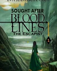 Book Feature: Sought After Blood Lines, The Escapist by Eva Xanthopoulos