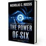 The Power of Six: a short science fiction/speculative fiction stories collection | From the blog of Nicholas C. Rossis, author of science fiction, the Pearseus epic fantasy series and children's books