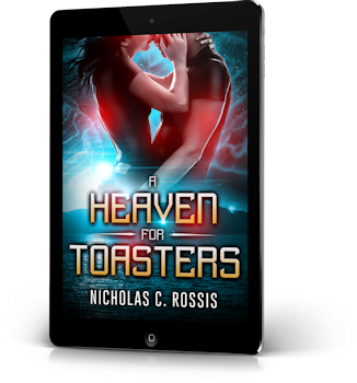 A Heaven for Toasters 3d for header | From the blog of Nicholas C. Rossis, author of science fiction, the Pearseus epic fantasy series and children's books