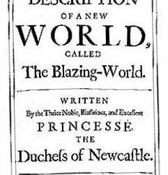 Lady Margaret Cavendish, Sci-Fi Author of the 1600s