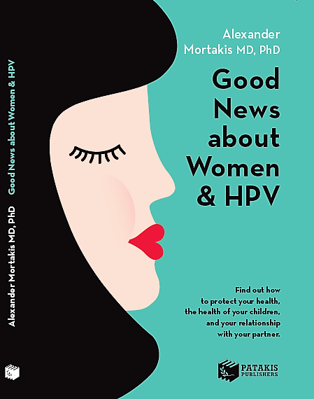 Front Cover of The Good News About Woman & HPV by Dr. Alexander Mortakis
