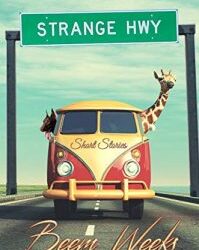 Welcome to Day 2 of “A TRIP DOWN THE STRANGE HWY” Blog Tour